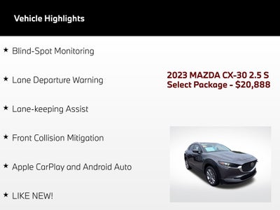 2023 Mazda Mazda CX-30 2.5 S Select Package