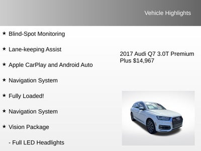 2017 Audi Q7 3.0T Premium Plus quattro
