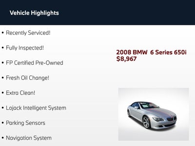 2008 BMW 6 Series 650i