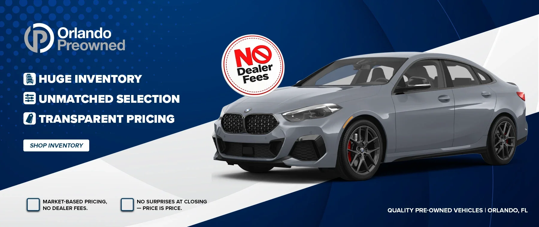 Orlando Preowned — No Dealer Fees, Huge Inventory and Transp
