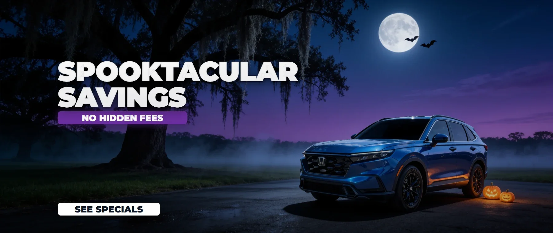 Spooktacular Savings at Orlando Preowned with no hidden fees